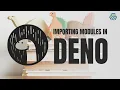 How to Import Modules in Deno Bonus Integrity Checking