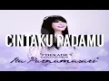 Download Lagu ITA PURNAMASARI • CINTAKU PADAMU | LIRIK LAGU | HQ AUDIO