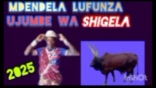 MDENDELA LUFUNZA UJUMBE WA SHIGELA BY MSAMBAZAJI LUFUNZA MANYANDA 2025 