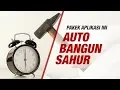 Download Lagu SULIT BANGUN SAHUR? PAKEK APLIKASI INI. DIJAMIN PASTI BANGUN SAHUR
