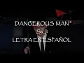 Download Lagu DANGEROUS MAN - SA JI | SUB ESPAÑOL | OST de My Lethal Man