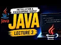 Core Java Installation and Java Programming Format Lecture 3 Beginner to Advanced 2026