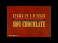 Hot Chocolate - Every 1's A Winner [Rotravi 2021 Disco Banger Remix]