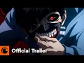 Download Lagu SINK YOUR TEETH: A TOKYO GHOUL CELEBRATION | OFFICIAL TRAILER