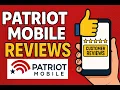 Patriot Mobile Reviews Is It Worth Switching 2025 Update