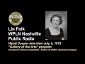 Lin Folk - Wyatt Cooper Interview July 2 1972