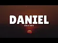 Daniel (LYRICS) by Elton John ♪