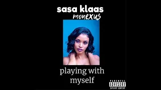 sasa klaas x monexus playing with myself