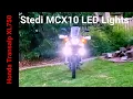 Stedi MCX10 LED Lights Honda Transalp XL750
