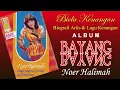 Lagu Album Pertama Noer Halimah - BAYANG-BAYANG