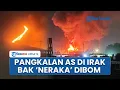 Download Lagu Penampakan Pangkalan Militer AS di Irak Terbakar Bak Neraka Digempur Drone, Tentara AS Nyaris Tewas