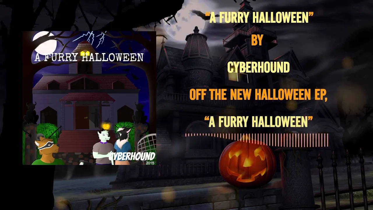Cyberhound-A Furry Halloween (Official Audio)