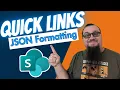 I Created Quick Links Using Only SharePoint JSON Formatting