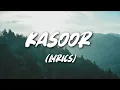 Download Lagu Kasoor - Prateek Kuhad ( Lyrics )