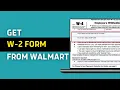 How To Get Your W2 Form Walmart 2025 UPDATED GUIDE