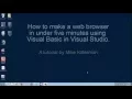 How to Make a Web Browser in about 5 minutes using Visual Basic