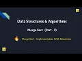 20 Master DSA in JavaScript Merge Sort - Full Implementation with Recursion Part 2