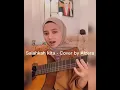 Download Lagu Salahkah kita ~ Robinhood feat Asmirandah (Cover Alzera) _Virall