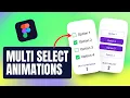 How to Create Animated Multiple Checkbox Selection in FIgma Figma Tutorial