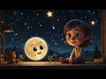 Moon and Stars Lullaby for Babies | Soothing Voice & Relaxing Sleep Music