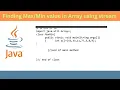 How to Find Max and Min value in Array Java