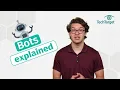 What is a Bot Types of Bots and What They Do Updated for 2024