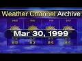 Download Lagu The Weather Channel - March 30, 1999