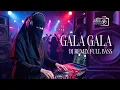Lagu DJ REMIX GALA GALA FULL BASS@jemberpresisi 