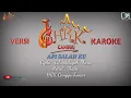 Download Lagu Karoke API SALAH KU || Cipta : Edwardsyah Ma'as ||Artis : Yasir ||HRK Canggu Junior