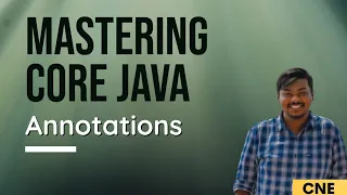 Annotations Retention Policy in Annotations Mastering Core Java Tutorial 06