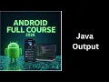 18 Java Output Explained System out println Tutorial Complete Android Course for Beginners