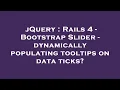 jQuery Rails 4 - Bootstrap Slider