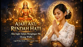 lagu religi hindu paling menyentuh hati 2026 ajari aku rendah hati official music video