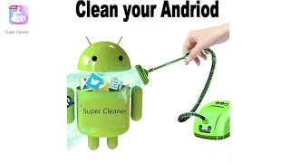 Super Cleaner-Cleaner your phone now