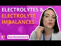 Electrolytes and Electrolyte Imbalances - Fundamentals of Nursing LevelUpRN