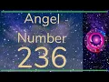 ANGEL NUMBER 236 - Meanings Symbolism