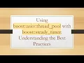 Using boost asio thread - pool with boost steady