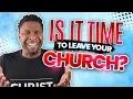 Lagu 6 OBVIOUS Signs That It's DEFINITELY Time to Leave Your Church!