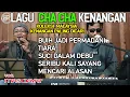 Download Lagu POP CHA CHA LAGU MALAYSIA PALING DICARI [COVER KANG DAYAT] @baimrapi5758