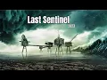 Last Sentinel 2023 Movie Explained Breakdown Sci-Fi Thriller Action Dystopian Drama