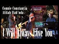 Download Lagu I Will Always Love You - Connie Constantia \u0026 Afifah Ifah'nda