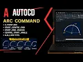 AutoCAD Arc Command Complete Guide Learn All Arc Types with Easy Examples