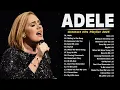 Download Lagu Adele Top Hits Everlasting Songs All The Time Playlist Album