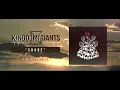 Kingdom Of Giants - Shade