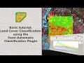 Supervised classification of Landsat Images using the Semi-Automatic Classification Plugin for QGIS