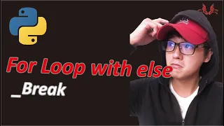 Python Tutorial 37 for Beginners For loop with else - Break Lativa19