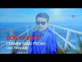Download Lagu RONNY VIRGA - CERMIN YANG PECAH - OFFICIAL VIDEO CLIP