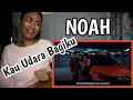 Download Lagu NOAH - Kau Udara Bagiku | Reaction