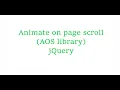 Animate on scroll AOS jQuery