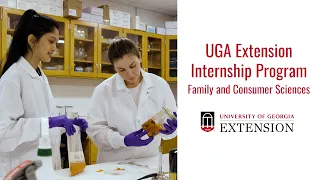 UGA Extension Internship Program Family and Consumer Sciences